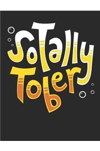 Sotally Tober