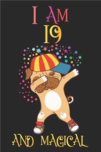 I Am 19 and Magical