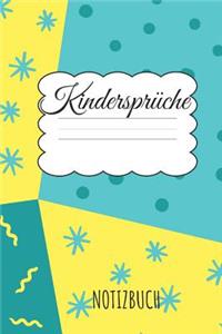 Kindersprüche Notizbuch