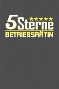 5 Sterne Betriebsrätin