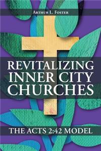 Revitalizing Inner City Churches