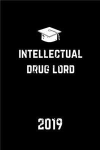 Intellectual Drug Lord 2019