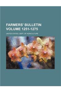 Farmers' Bulletin Volume 1251-1275
