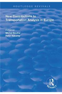 New Contributions to Transportation Analysis in Europe