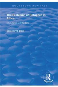 The Problems of Refugees in Africa