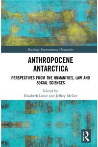 Anthropocene Antarctica