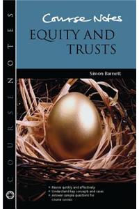Course Notes: Equity and Trusts
