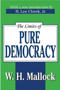 The Limits of Pure Democracy