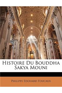 Histoire Du Bouddha Sakya Mouni