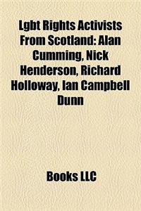 Lgbt Rights Activists from Scotland