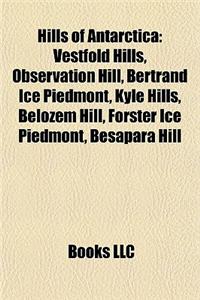 Hills of Antarctica Hills of Antarctica