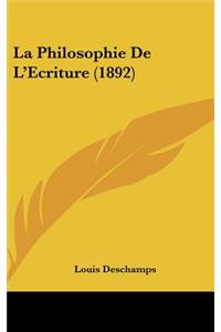La Philosophie de L'Ecriture (1892)