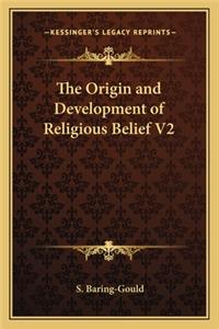 Origin and Development of Religious Belief V2