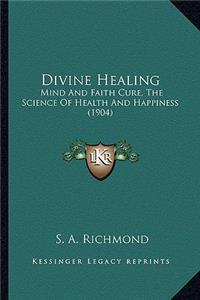 Divine Healing