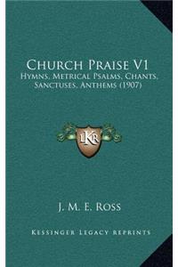 Church Praise V1