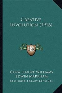 Creative Involution (1916)