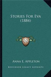 Stories For Eva (1884)