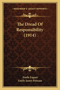 Dread of Responsibility (1914)