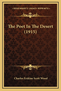 The Poet in the Desert (1915)