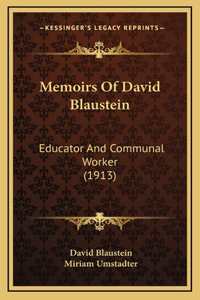 Memoirs Of David Blaustein