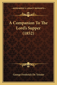 Companion To The Lord's Supper (1852)