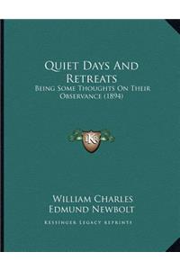 Quiet Days And Retreats
