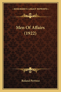 Men Of Affairs (1922)