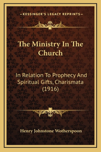 The Ministry In The Church