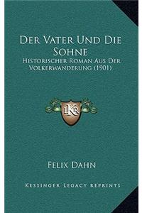 Vater Und Die Sohne