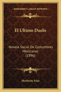Ultimo Duelo