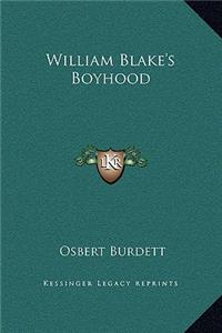 William Blake's Boyhood