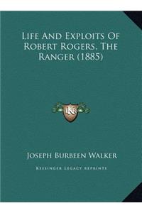 Life And Exploits Of Robert Rogers, The Ranger (1885)