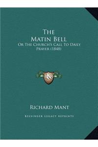 The Matin Bell