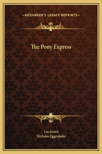 The Pony Express