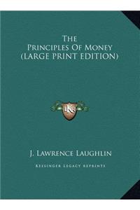 The Principles of Money