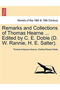 Remarks and Collections of Thomas Hearne ... Edited by C. E. Doble (D. W. Rannie, H. E. Salter).
