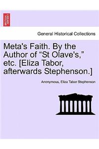 Meta's Faith. by the Author of 