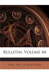 Bulletin, Volume 44