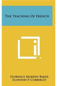 The Teaching of French