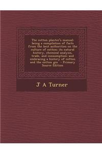 The Cotton Planter's Manual