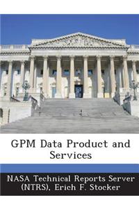 Gpm Data Product and Services