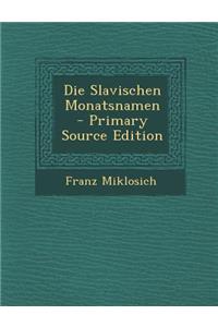 Die Slavischen Monatsnamen