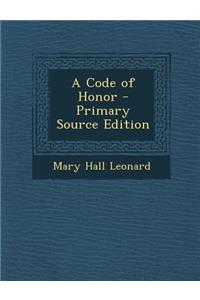 A Code of Honor