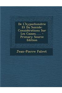 de L'Hypochondrie Et Du Suicide