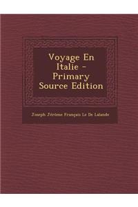 Voyage En Italie