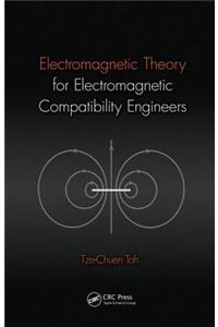 Electromagnetic Theory for Electromagnetic Compatibility Engineers