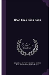 Good Luck Cook Book