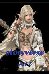 Storyverse act 1