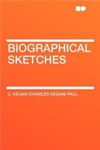 Biographical Sketches