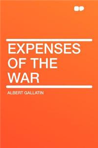 Expenses of the War